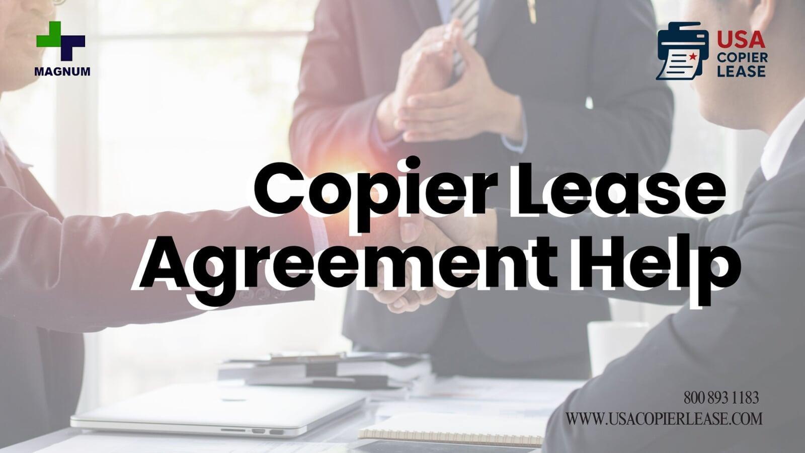 Copier Lease Agreement Help 